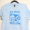 2% Milk Shirt