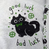 Good Luck Bad Luck Sweatshirt